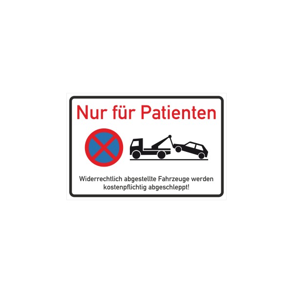 Nur für Patienten | Hinweisschild für Gewerbe und Privat